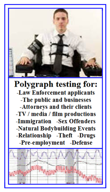 types of polygraph tests in Los Angeles